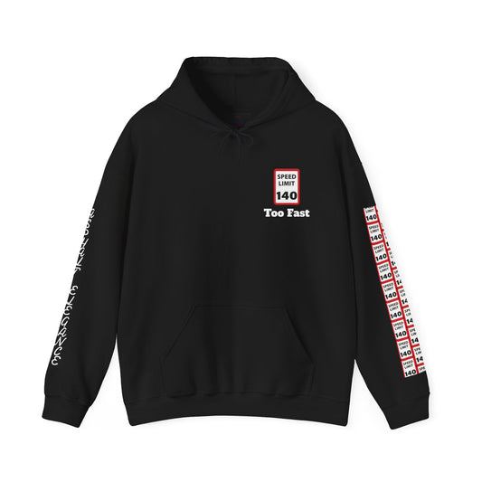 Too Fast Hoodie